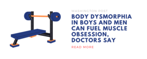 "Body dysmorphia in boys and men can fuel muscle obsession, doctors say"